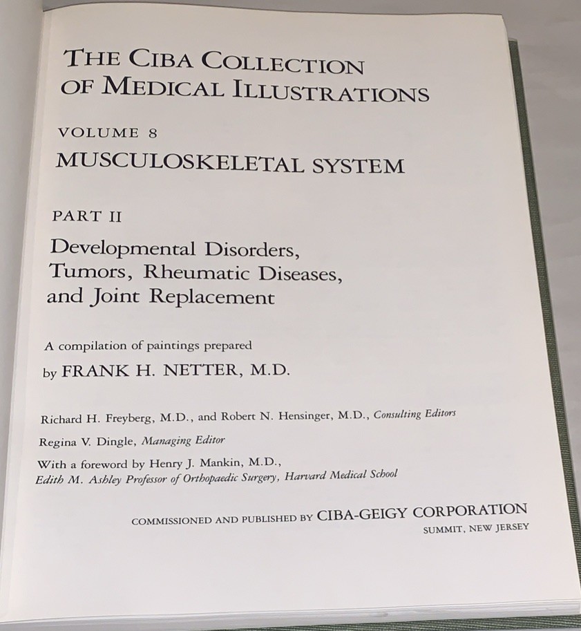 CIBA Collection Of Medical Illustrations MUSCULOSKELETAL SYSTEM F. Netter Vol. 8
