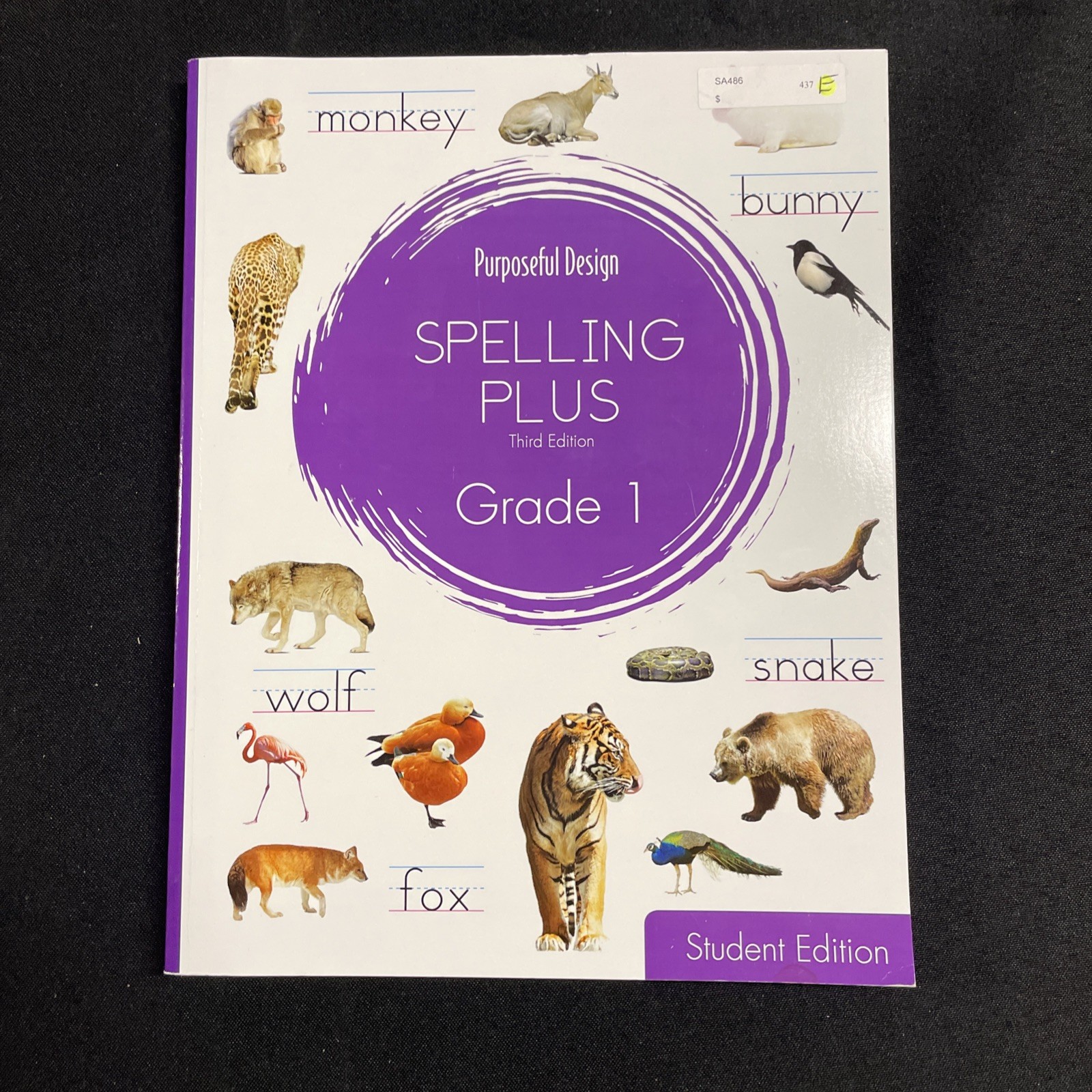 Purposeful Design Spelling Plus Grade 1 Student Edition – Workbook Third Edition