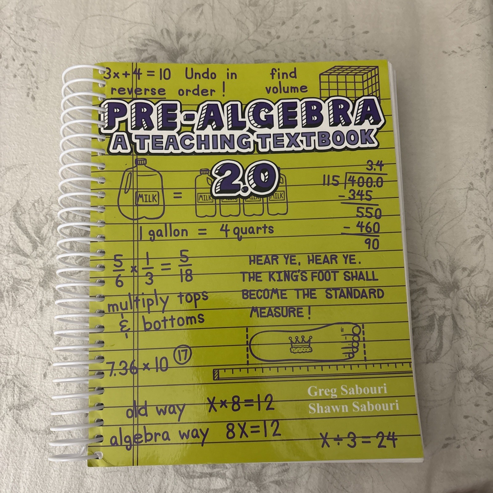 Pre-Algebra A Teaching Textbook – Spiral-bound By Greg Sabouri