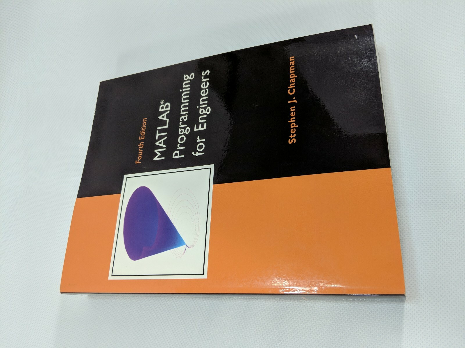 MATLAB Programming for Engineers by Stephen J. Chapman Fourth edition