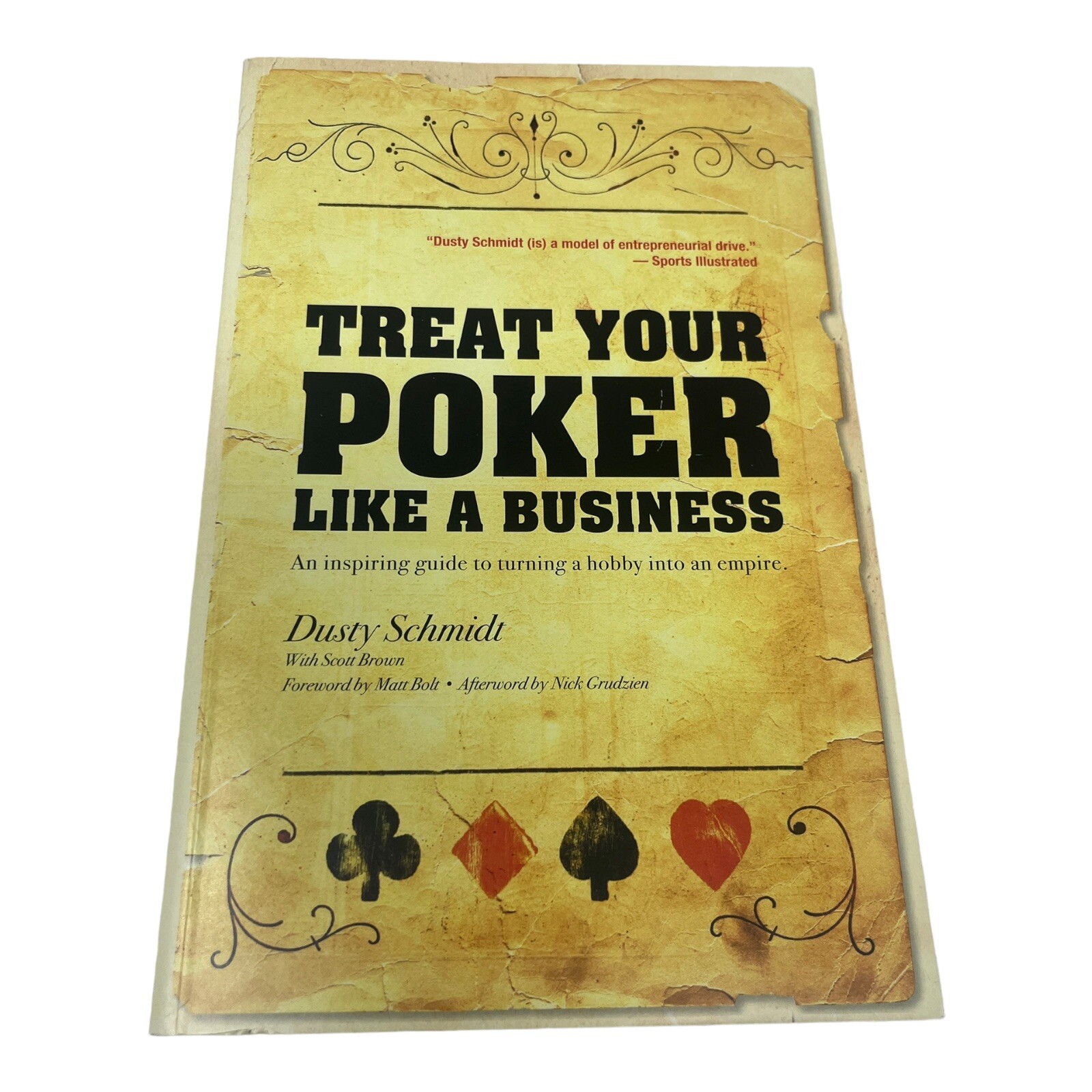 Treat Your Poker Like A Business Book (Dusty Schmidt Leatherass)