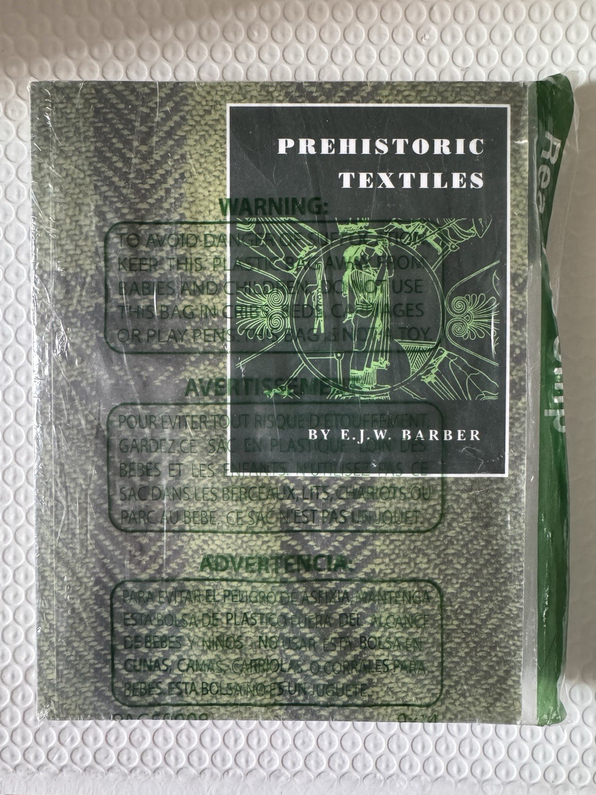 Prehistoric Textiles: The Development of Cloth in the Neolithic and Bronze Ages.