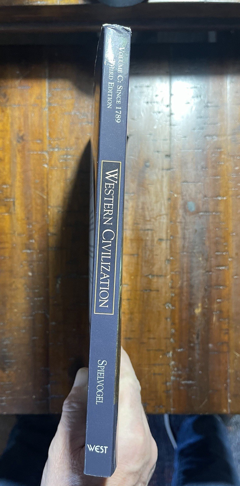 Western Civilization, Volume C: Since 1789 by Jackson J. Spielvogel