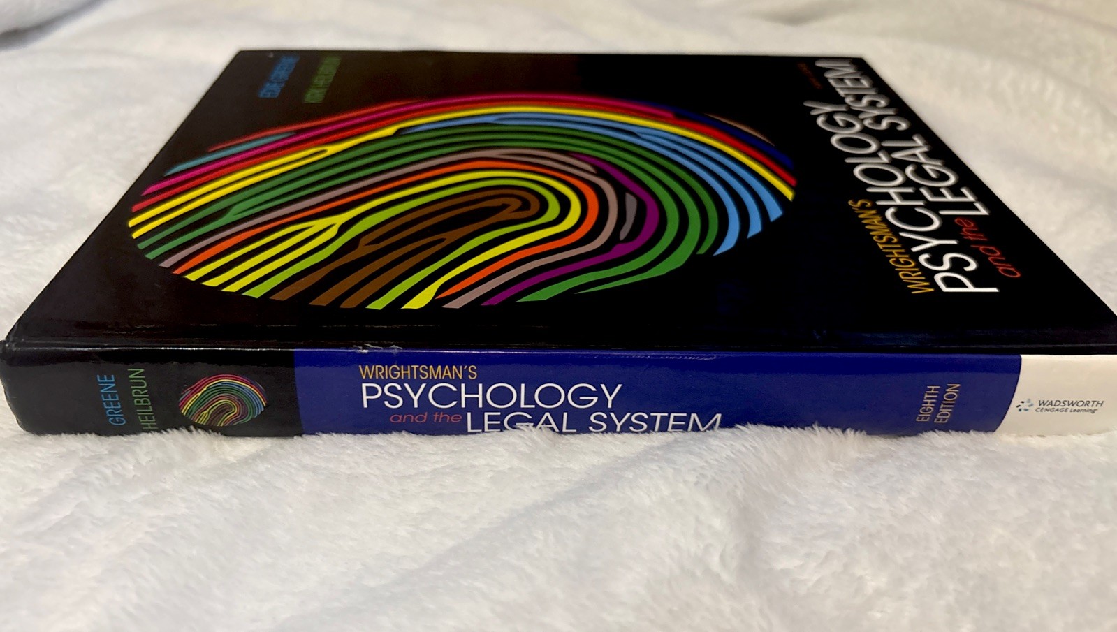 Wrightsman’s Psychology and the Legal System by Kirk Heilbrun and Edith Greene