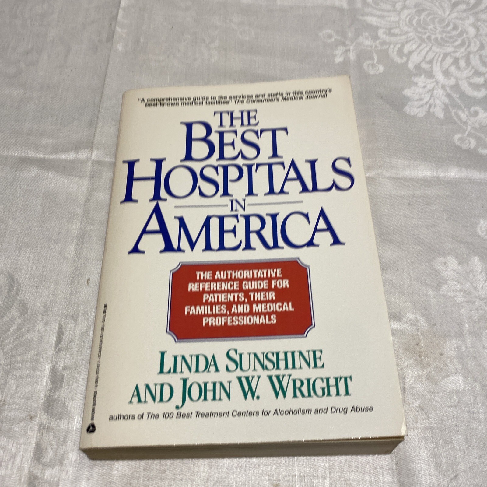 Vintage The Best Hospitals in America Paperback Book by Linda Sunshine