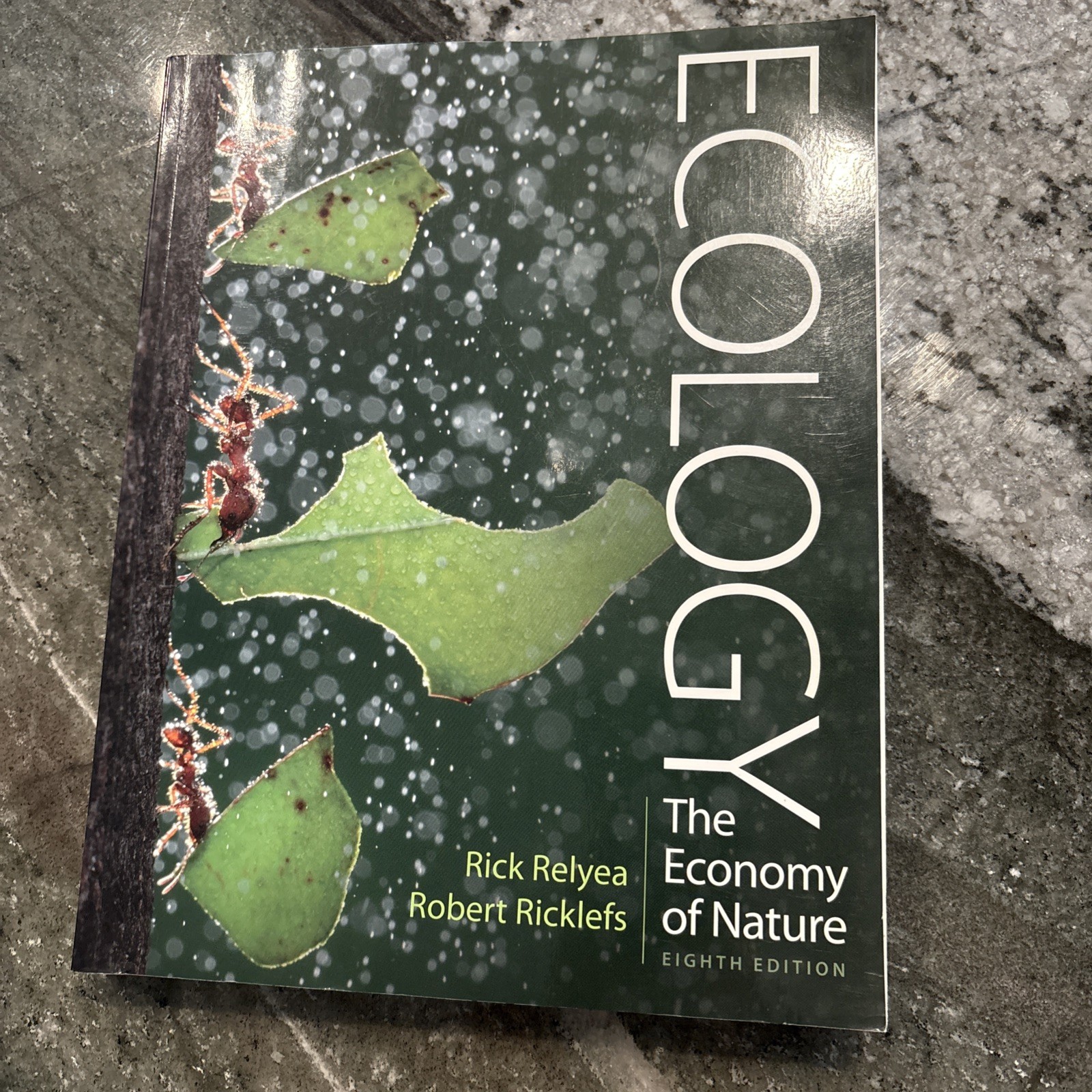 Ecology: The Economy of Nature by Relyea, Rick, Ricklefs, Robert E. Book