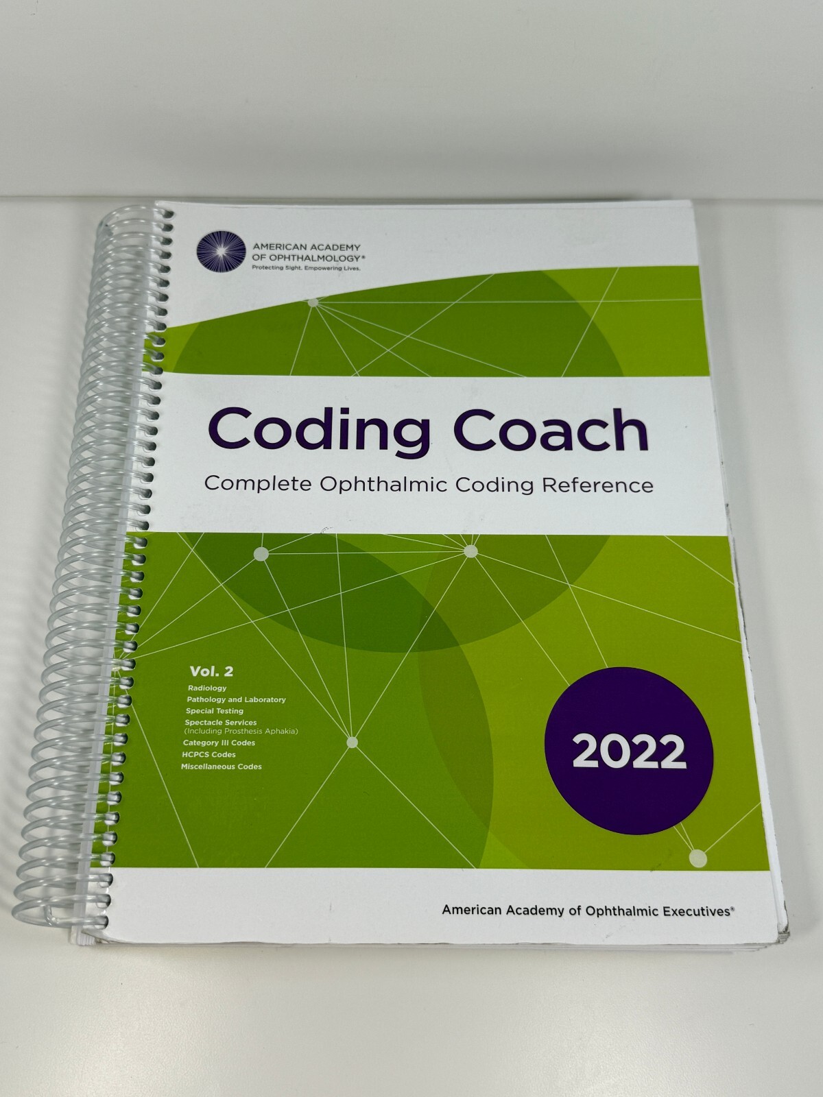 Coding Coach Complete Ophthalmic Coding Reference 2022 Vol 1 & 2