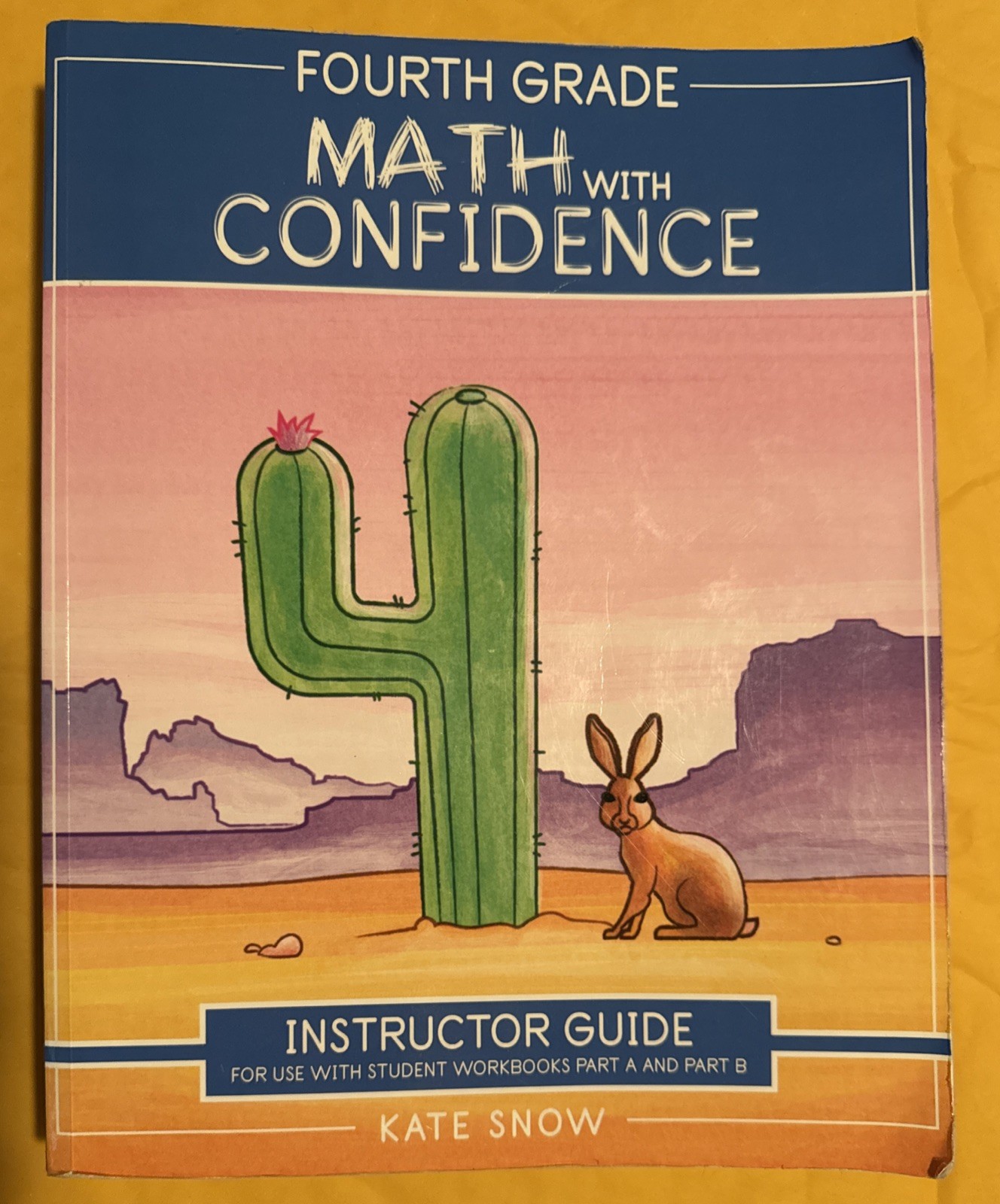 Fourth Grade Math with Confidence Instructor Guide