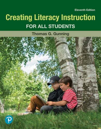 Creating Literacy Instruction for All Students by Thomas Gunning: Used