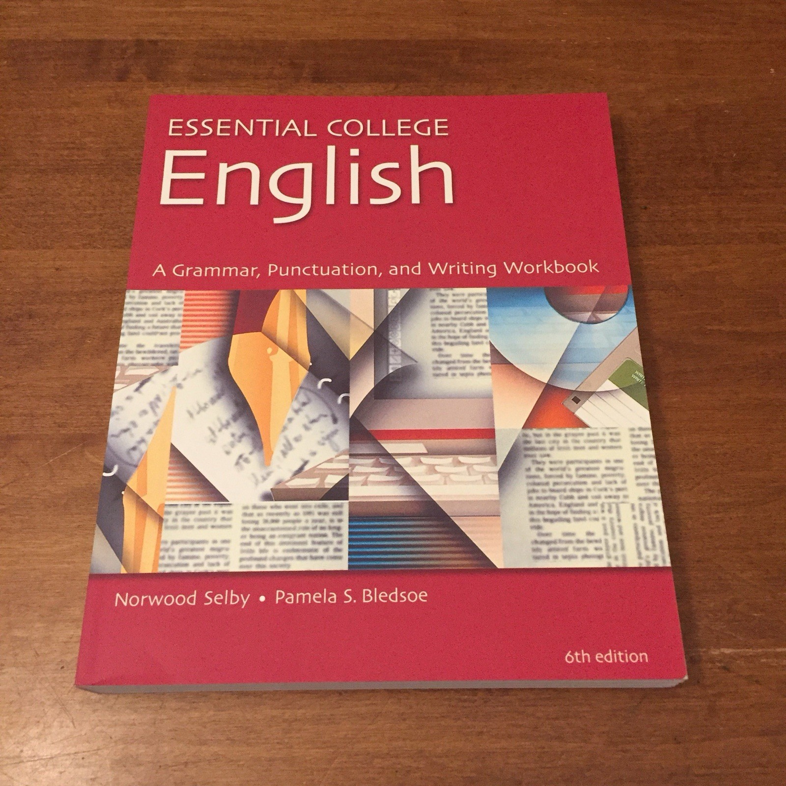 Essential College English Grammar Punctuation Writing (Sixth Edition) 2003 Good+