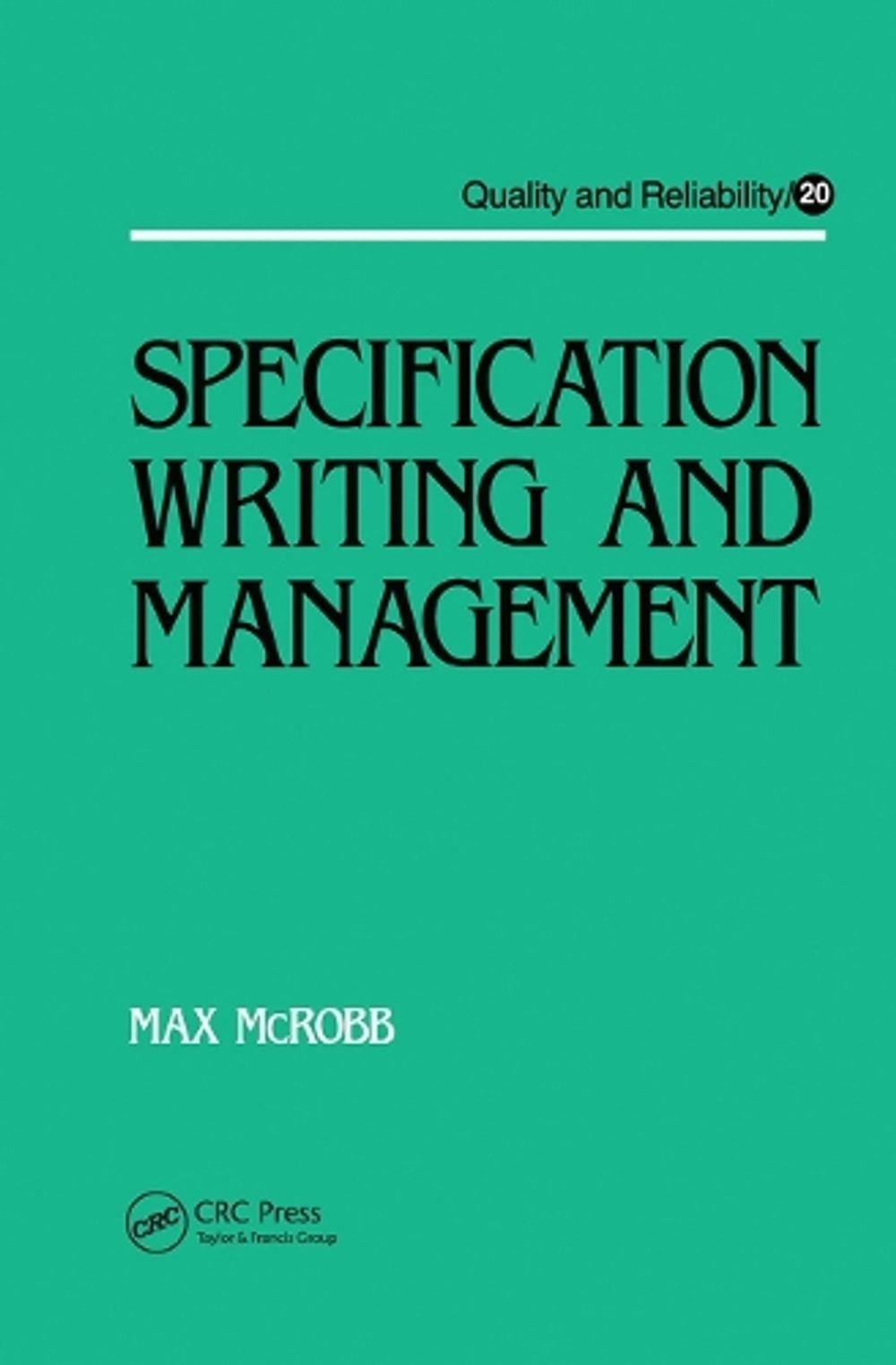 Specification Writing and Management by Max Mcrobb Paperback Book