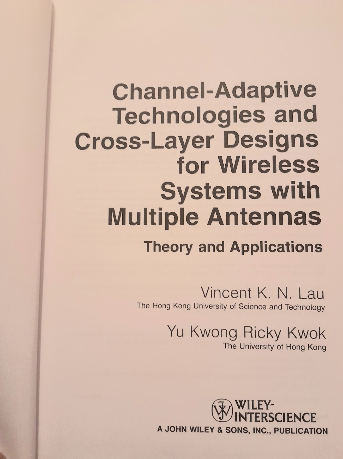Channel-Adaptive Technologies and Cross-Layer Designs for Wireless Systems with
