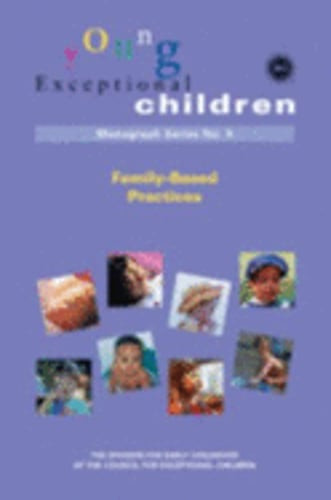 Family-Based Practices by Dr. Council for Exceptional Children: Used