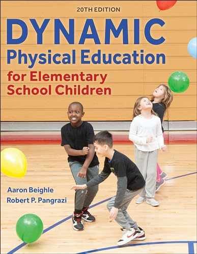 Dynamic Physical Education – Paperback, by Beighle Aaron; Pangrazi – Very Good