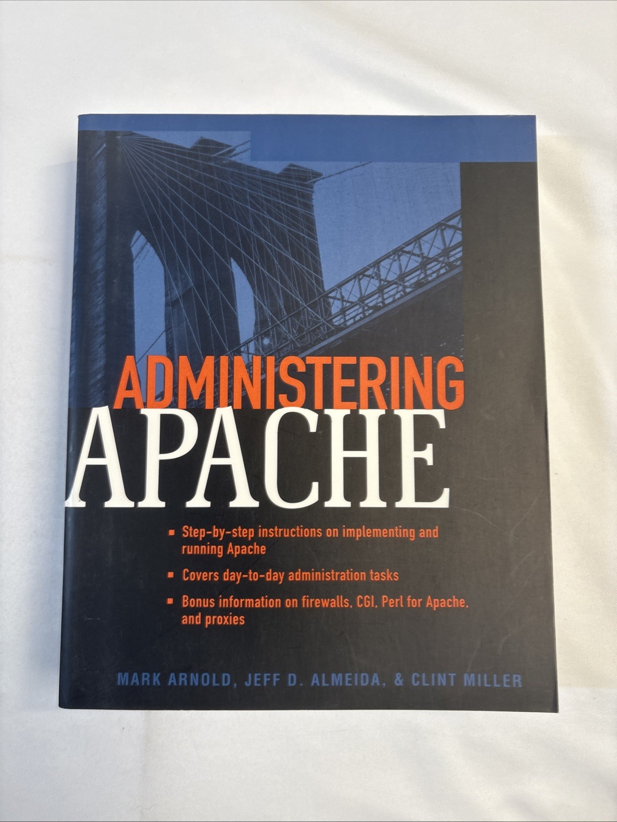 Administering Ser.: Administering Apache by Mark Arnold (2003, Trade Paperback)