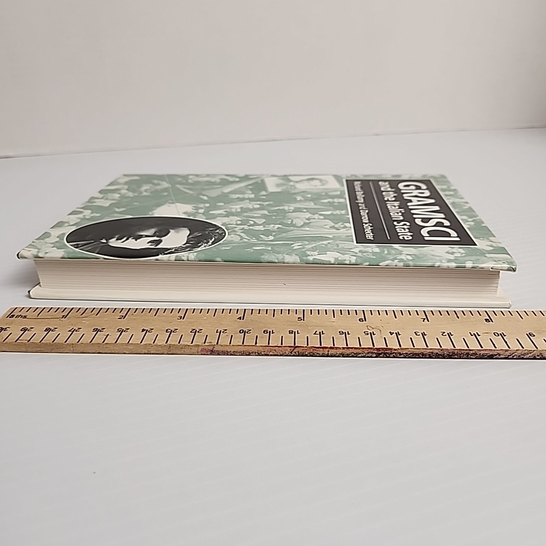 Gramsci and the Italian State 1993 1st Edition Hardcover by Bellamy & Schecter