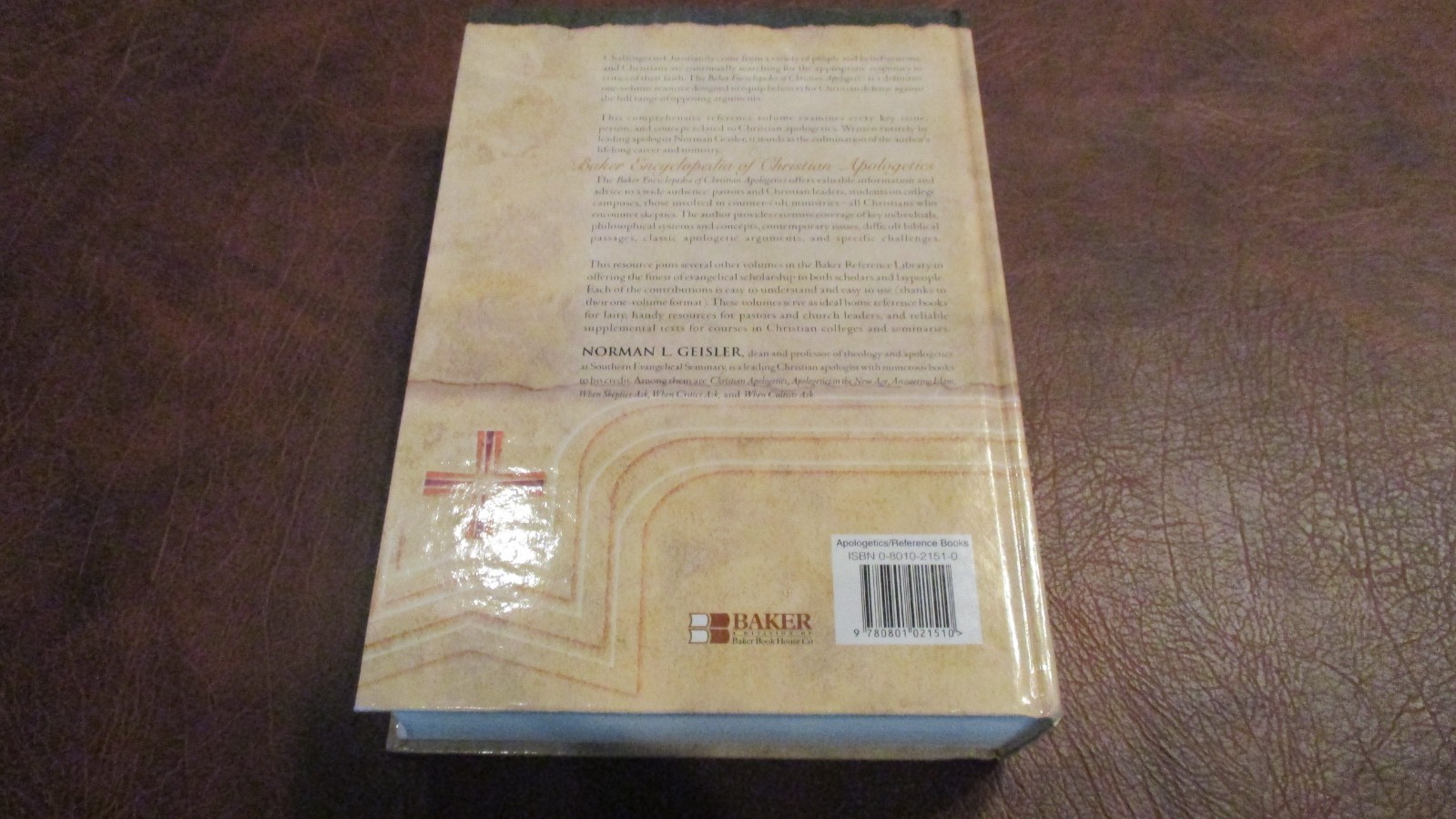Baker Encyclopedia of Christian Apologetics (Baker Reference Library) by Geis…