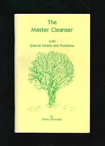 The Master Cleanser: With – Paperback, by Stanley Burroughs – Acceptable n