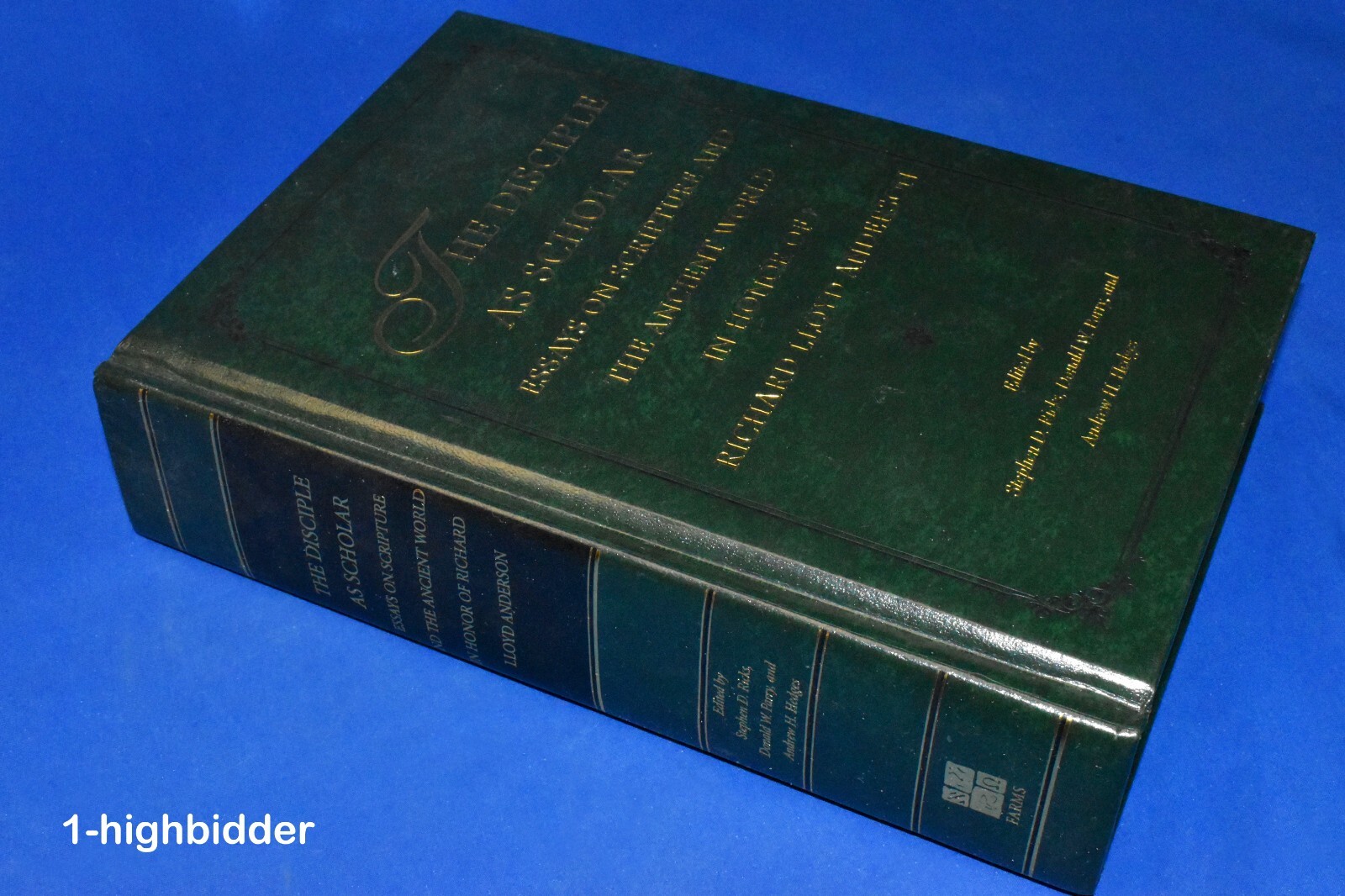 The Disciple As Scholar Scripture & Ancient World 1st Ed Hardcover LDS Anderson