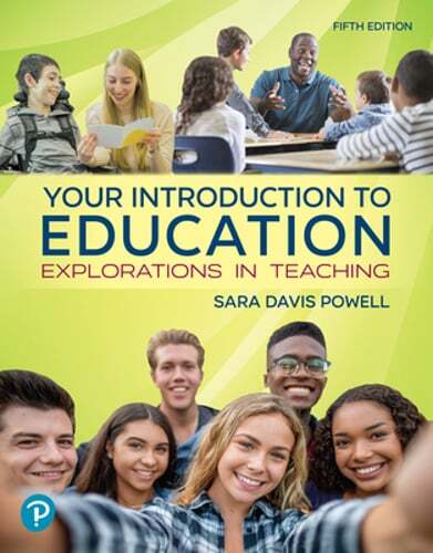 Your Introduction to Education: Explorations in Teaching by Sara Powell: Used