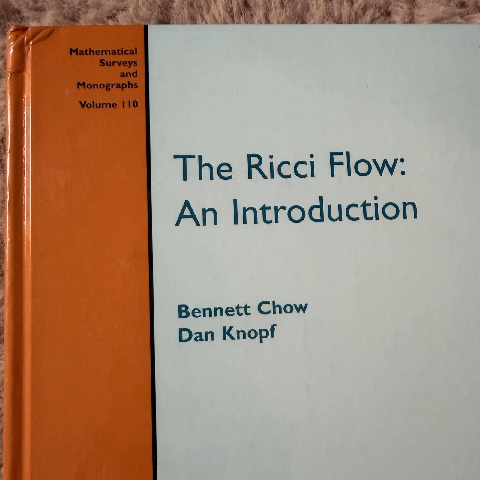 The Ricci Flow: An Introduction Mathematical Surveys And Monographs, Chow Knopf