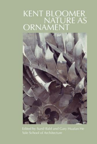 Kent Bloomer : Nature As Ornament, Paperback by Bald, Sunil (EDT); O’daly, Em…