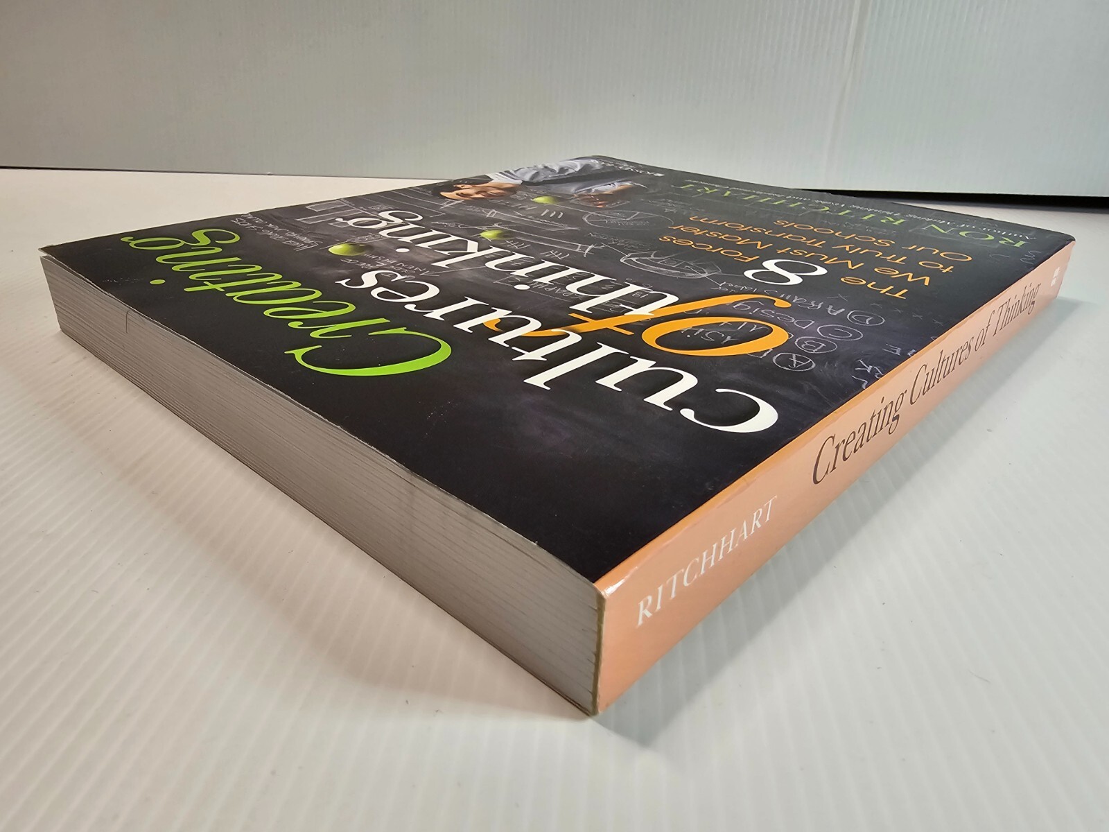 Creating Cultures of Thinking by Ron Ritchhart – Paperback