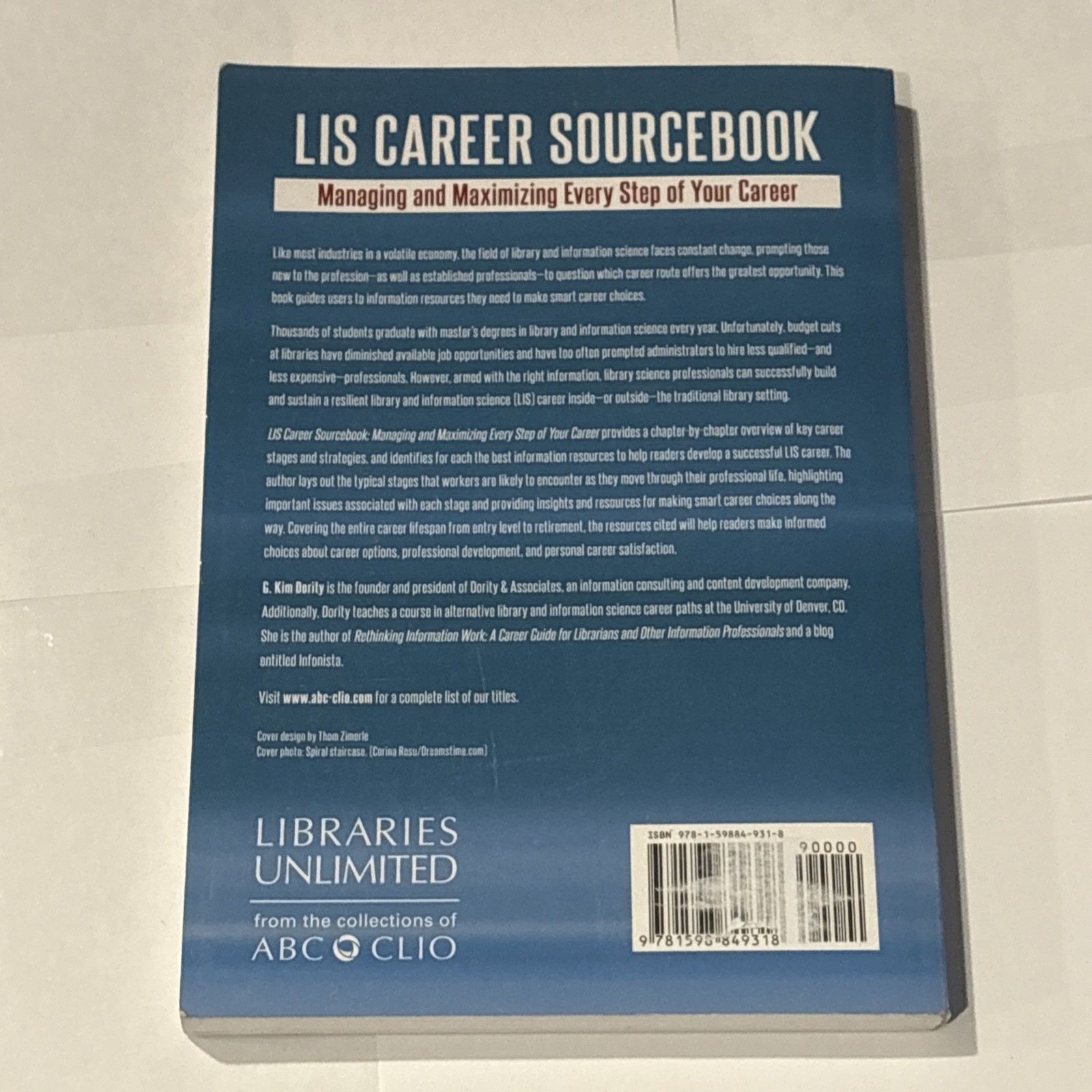 LIS Career Sourc : Managing and Maximizing Every Step of Your Career, Paperba…