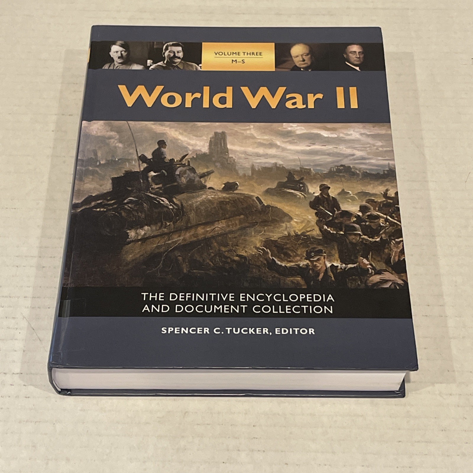 World War II : The Definitive Encyclopedia and Document Collection 5 Volumes HC