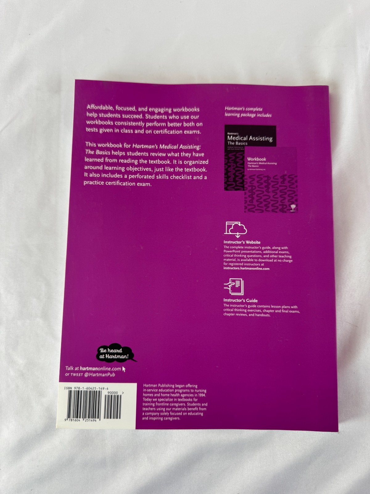 Hartman’s Medical Assisting: The Basics Complete Learning Package with Workbook
