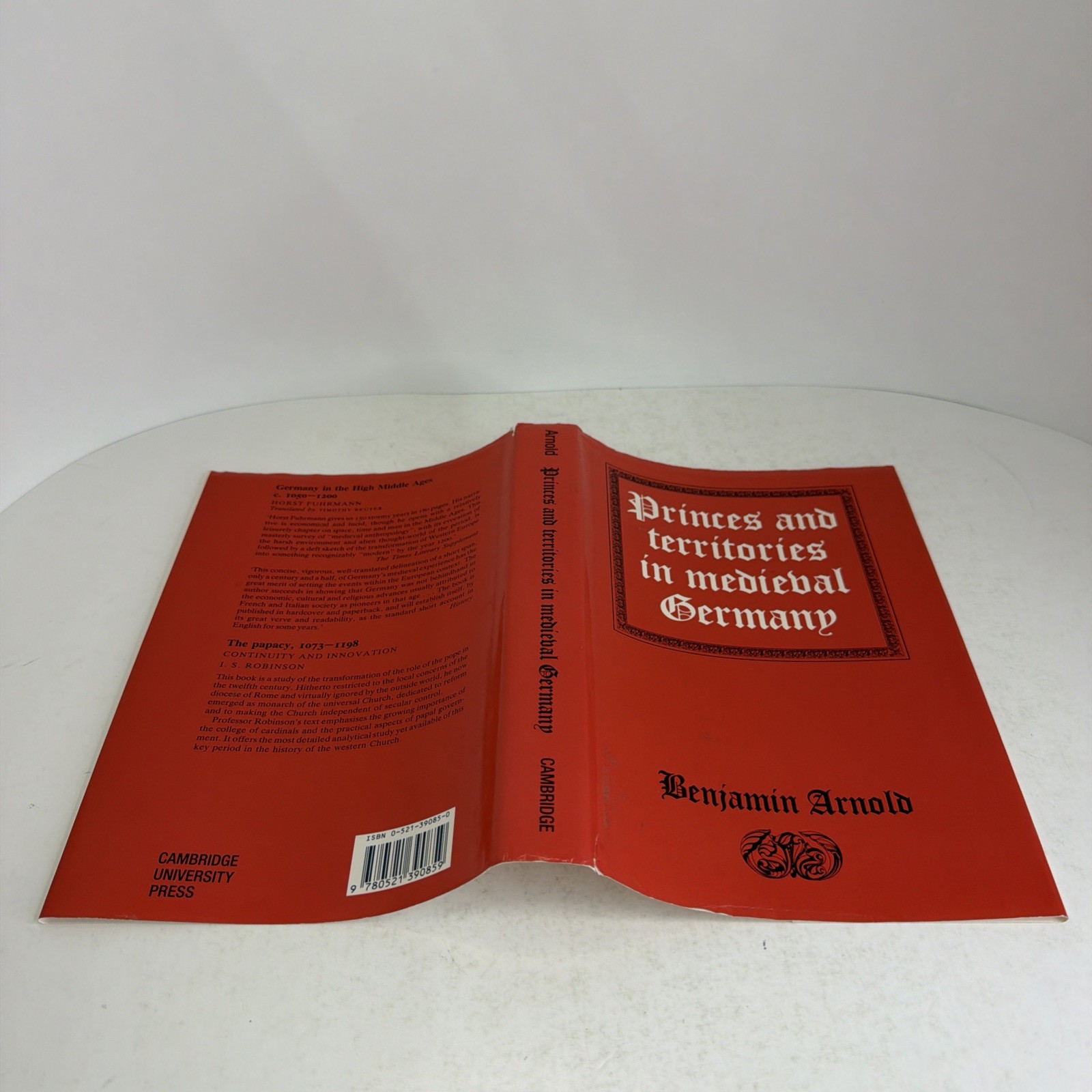 Arnold, Benjamin Princes and Territories in Medieval Germany Benjamin Arnold
