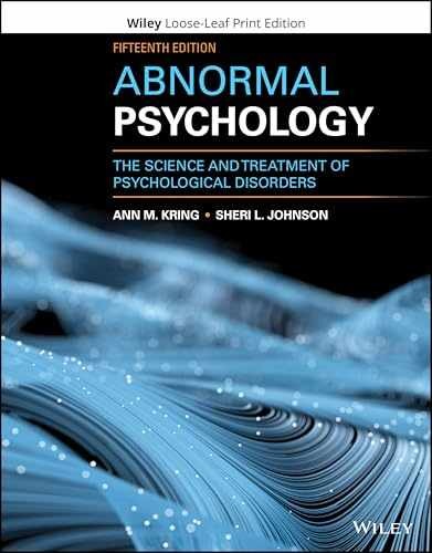 Abnormal Psychology: The Science and – Loose Leaf, by Kring Ann M.; – Very Good