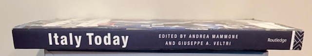 Italy Today The Sick Man of Europe Mammone & Veltri Ed 2010 SC Routledge VG