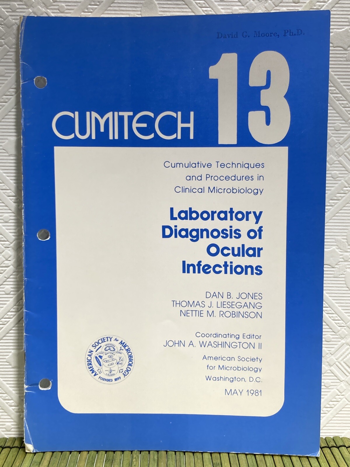 Cumitech 13 Cumulative Techniques Laboratory Diagnosis of Ocular Infections 1981