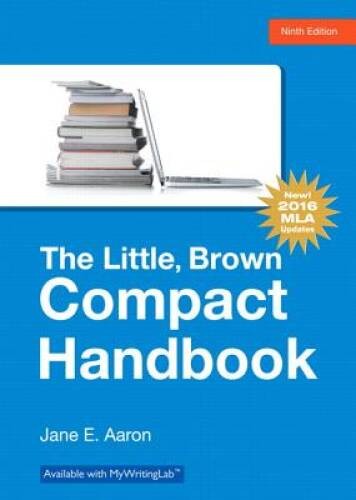 The Little, Brown Compact Handbook, MLA Update Edition (9th Edition) – GOOD