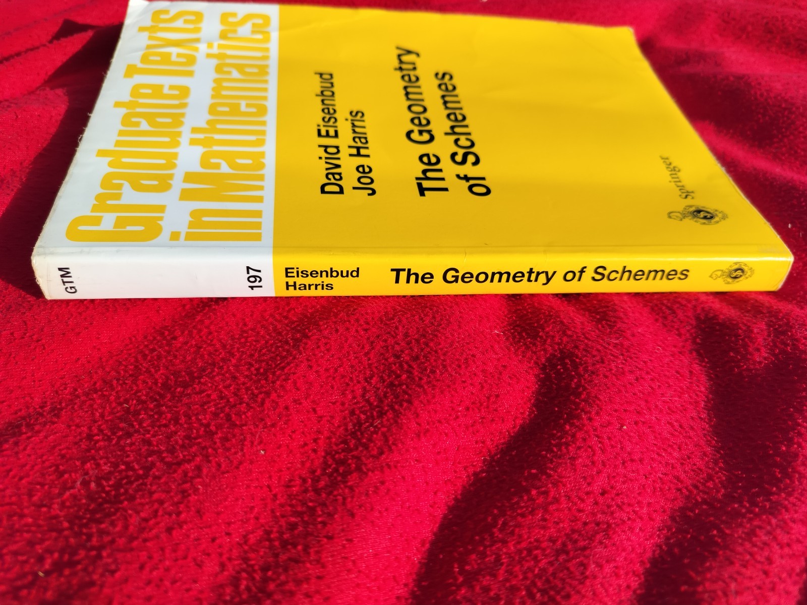 Eisenbud and Harris – The Geometry of Schemes