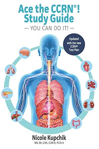 Ace the CCRN You Can Do It! Study G…, Kupchik, Nicole