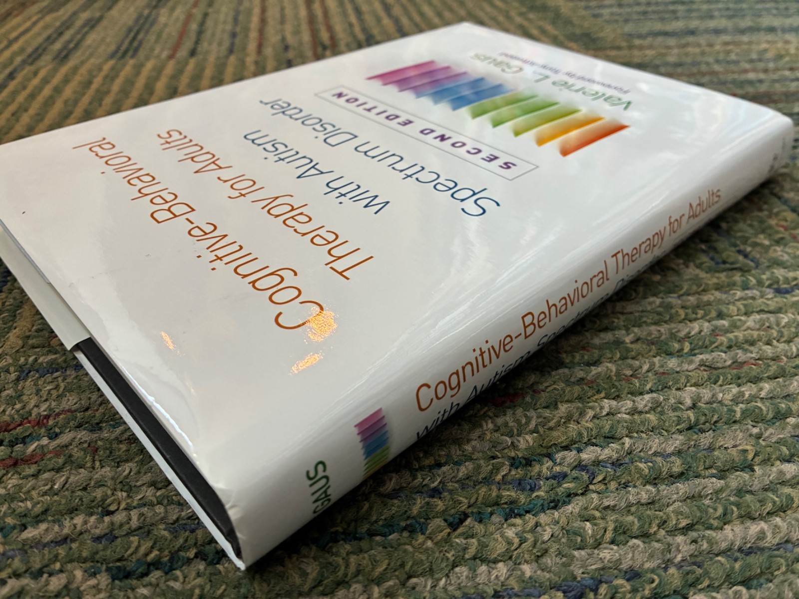 Cognitive-Behavioral Therapy for Adults w/Autism Spectrum Disorder/2nd Ed.