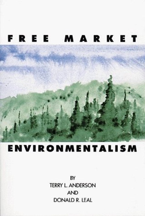 Free Market Environmentalism Paperback