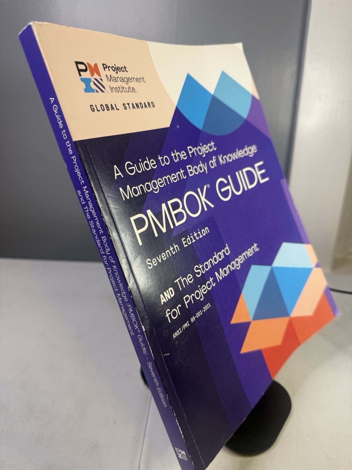 Pmbok® Guide : A Guide to the Project Management Body of Knowledge – Seventh Edi