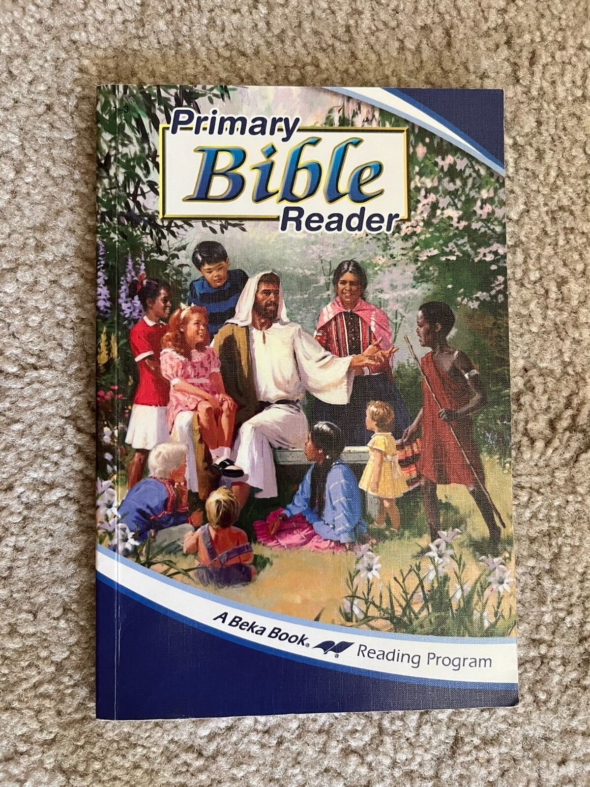 A Beka Book Homeschool Elementary Gr. 1 – 3 Primary Bible Reader.