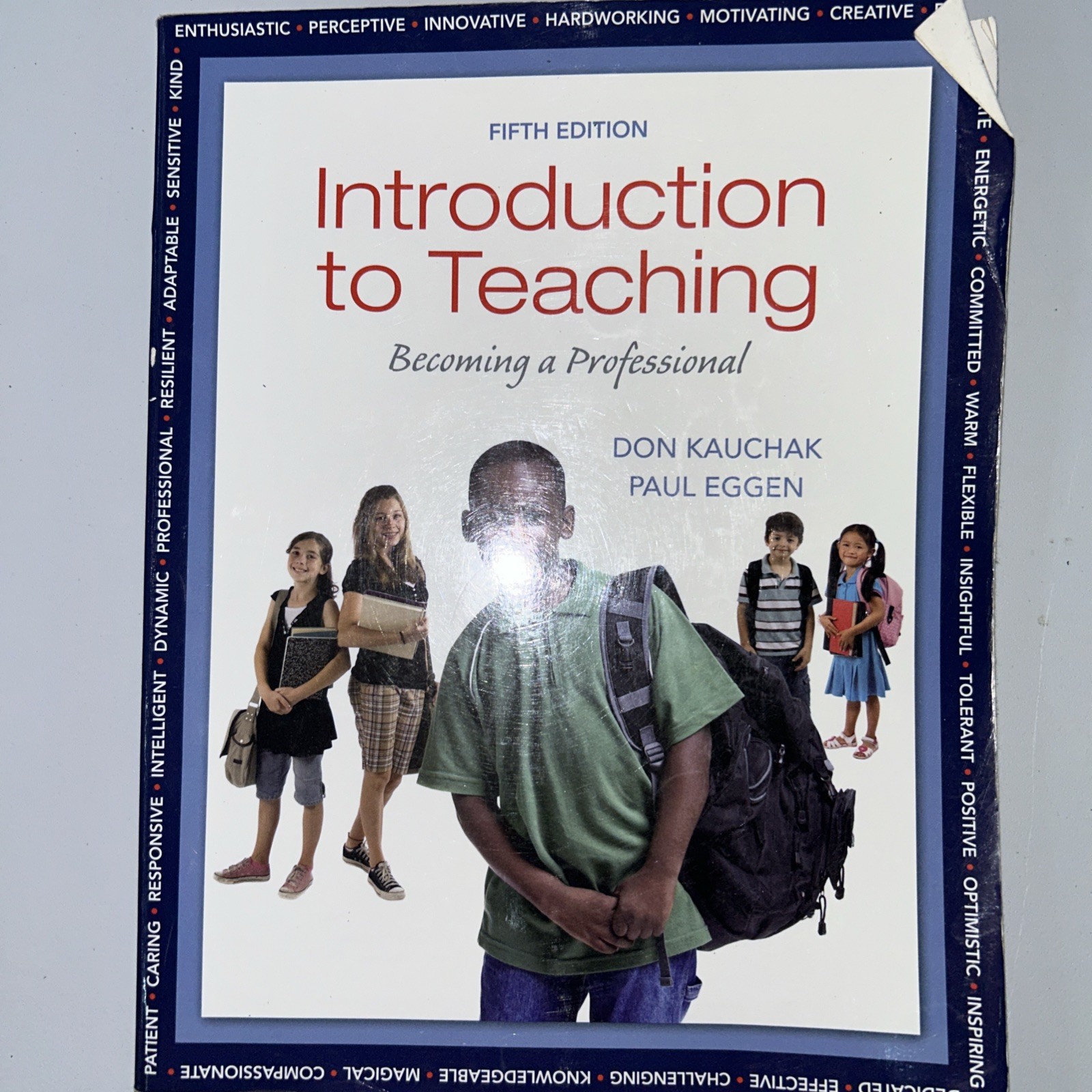 Introduction to Teaching : Becoming a Professional by Paul D. Eggen and Don…