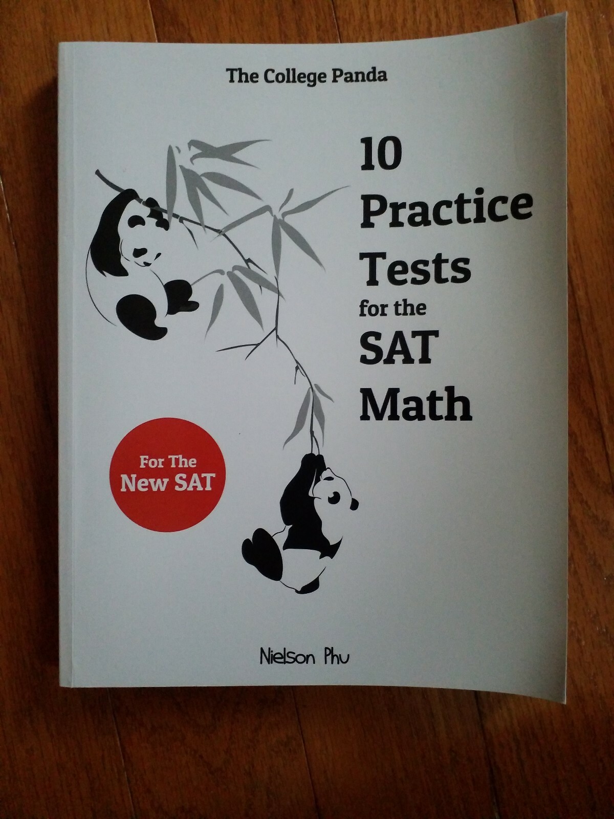 10 Practice Tests for the SAT Math by Nielson Phu (2016, Paperback)