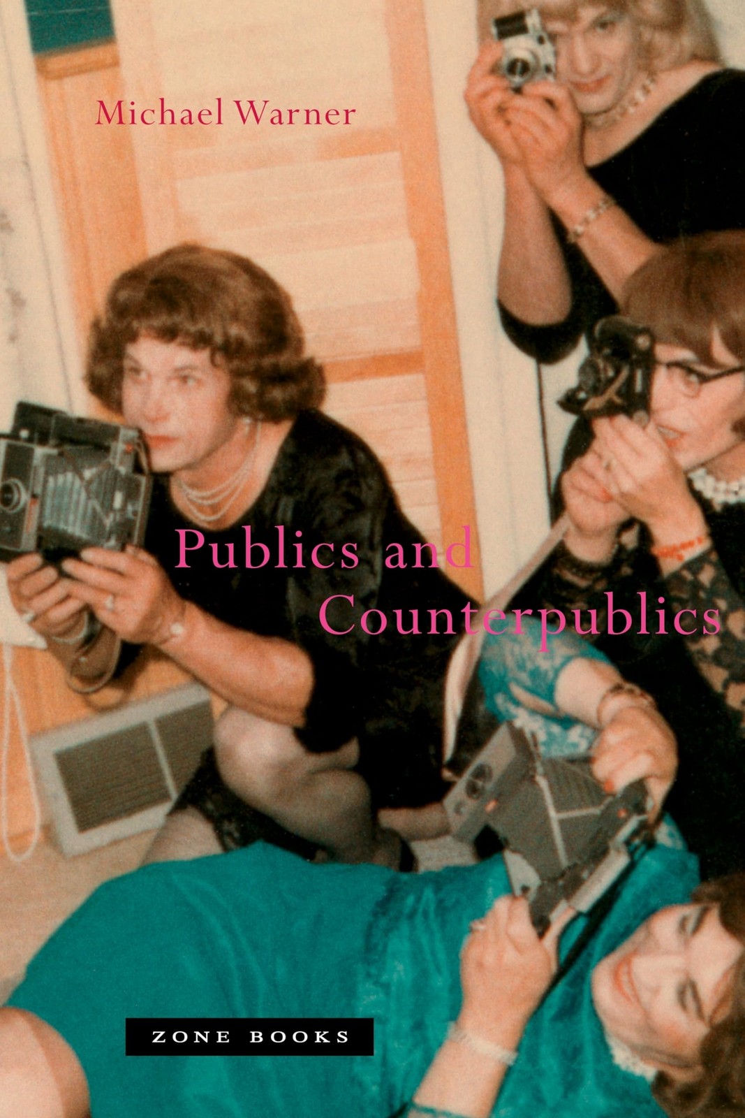 Publics and Counterpublics (Mit Press) – Warner, Michael – Acceptable – See …