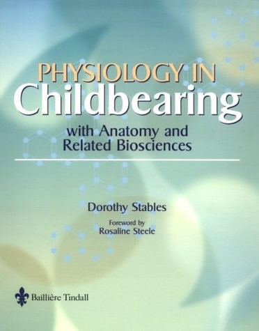 Physiology in Childbearing: with Anatomy and Related Biosciences