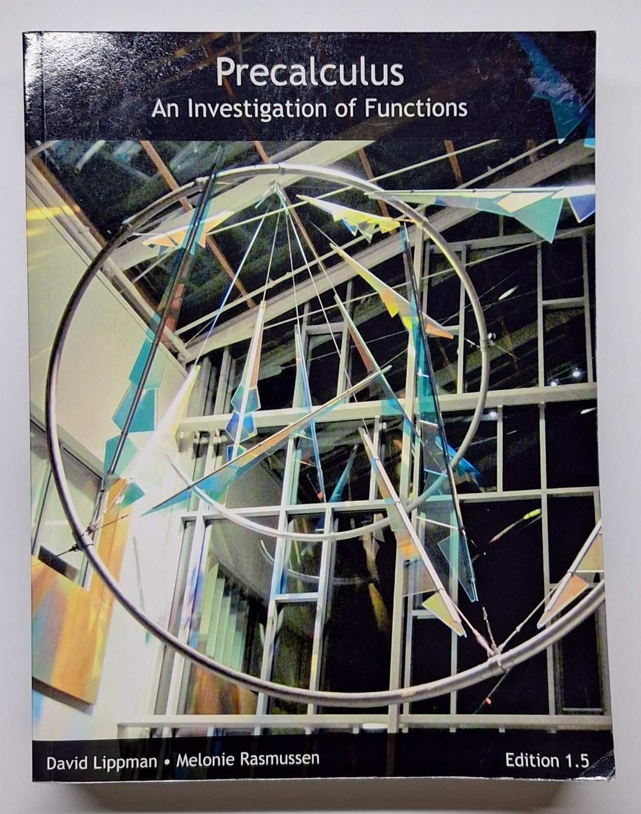 College Precalculus An Investigation of Functions Edition 1.5 Lippman Rasmussen
