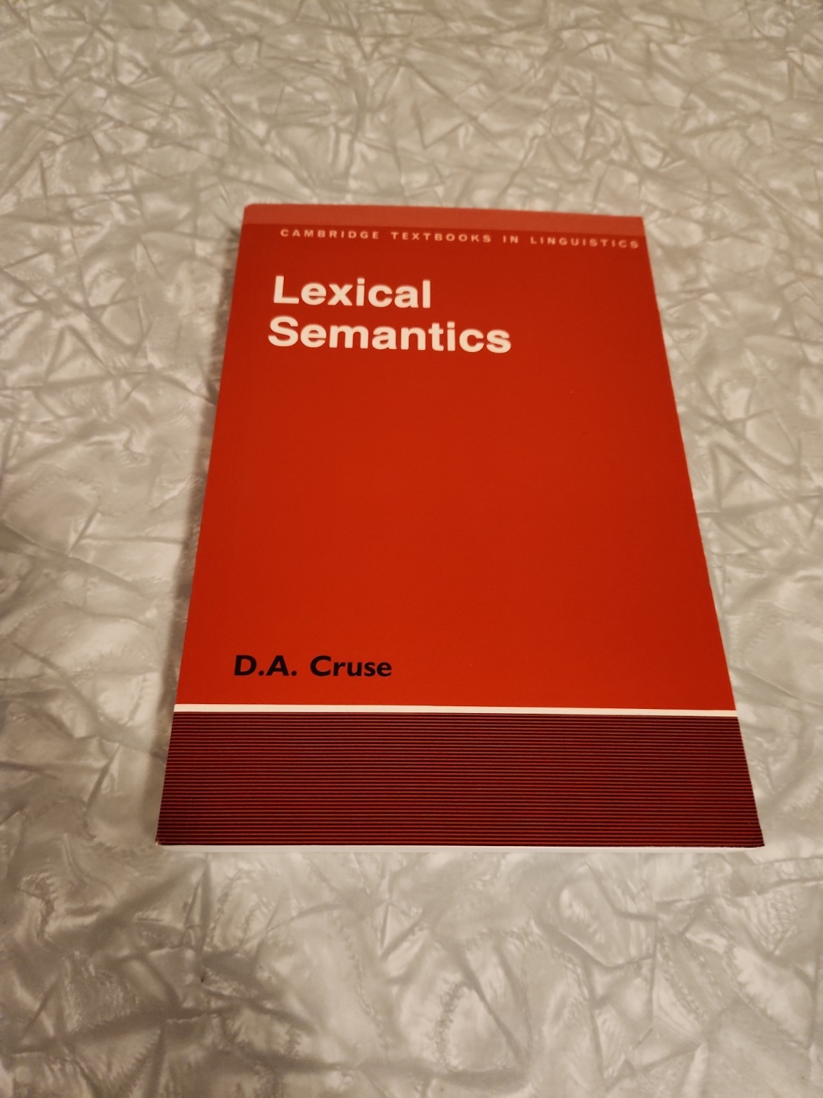 Lexical Semantics by D.A. Cruse (Cambridge Textbooks in Linguistics), Very Good