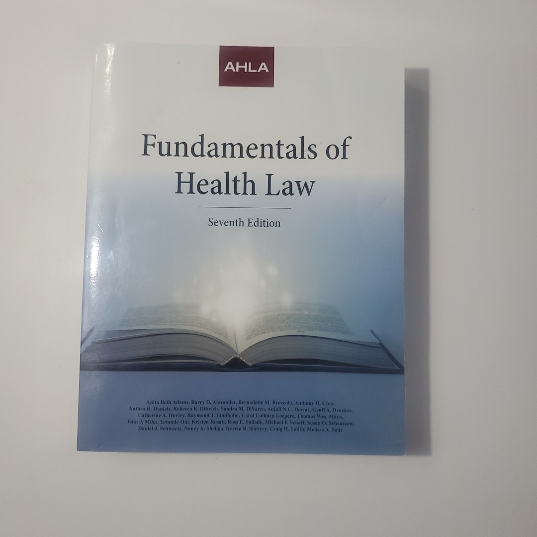 Fundamentals of Health Law by American Heath Lawyers Association Staff