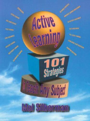 Active Learning: 101 Strategies to Teach Any Subject – Paperback – VERY GOOD