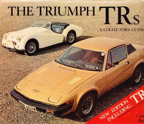 Triumph TR’s: A Collector’s Guide (Collector’s G… by Robson, Graham 0900549637